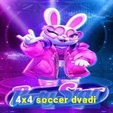 4x4 soccer dvadi